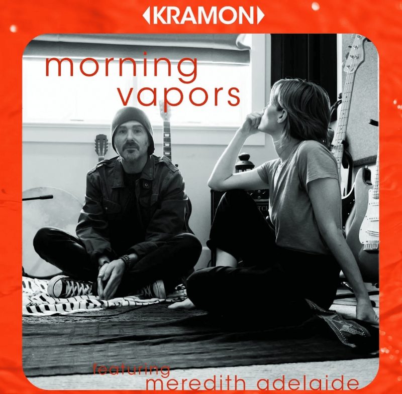 KRAMON – “Morning Vapors” : au bord du souffle et de la lumière