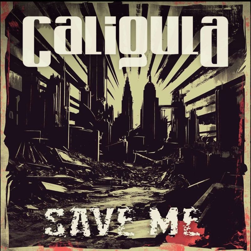 Caligula frappe fort avec « Save Me » : chronique d’un retour saisissant