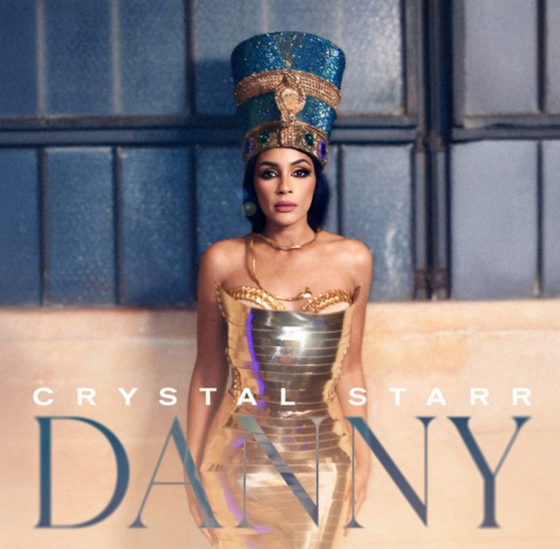 “DANNY” de Crystal Starr : une pépite électro-pop qui claque comme une porte qu’on ne rouvre pas