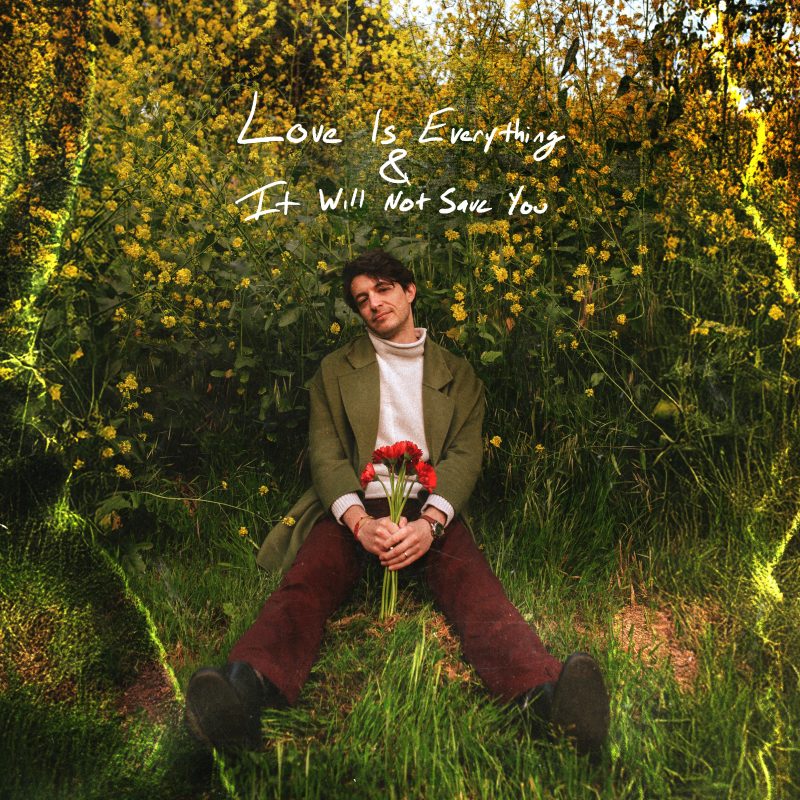 Aimer malgré tout : Love Is Everything & It Will Not Save You de David Redd