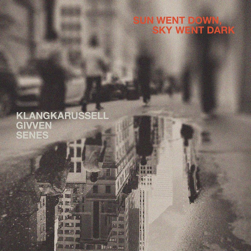 Klangkarussell & GIVVEN – Un crépuscule en clair-obscur