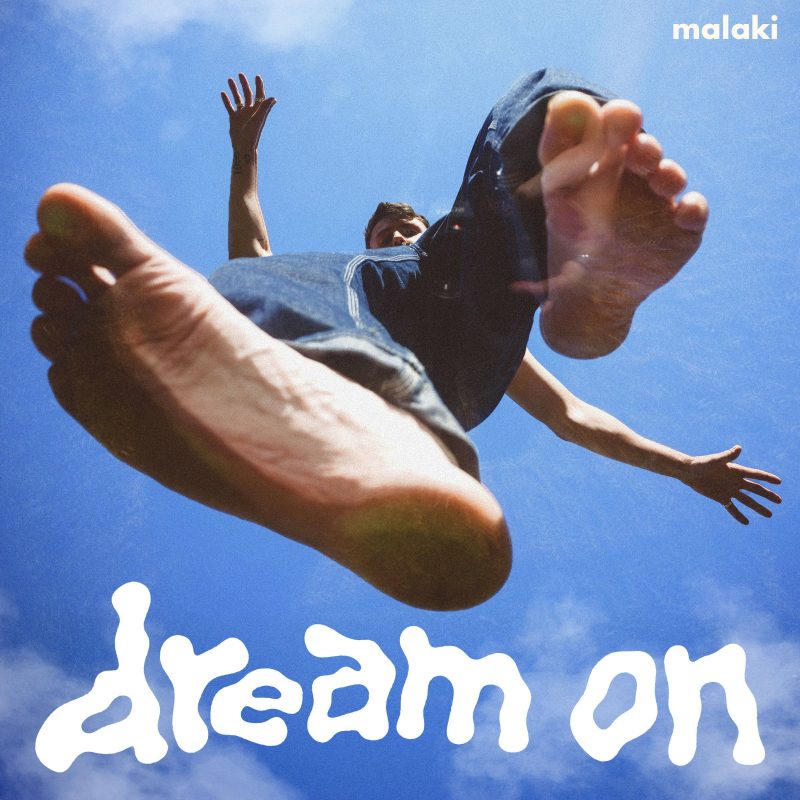 Malaki rêve debout dans « Dream On »