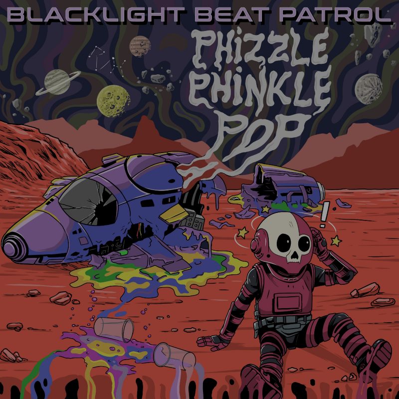 Blacklight Beat Patrol : Phizzle Phinkle Pop, une odyssée instrumentale envoûtante