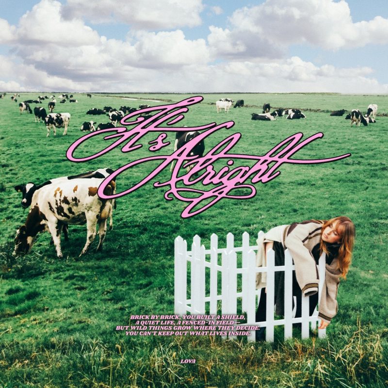 LOVA – “It’s Alright” : quand la pop suédoise dit stop aux faux sourires