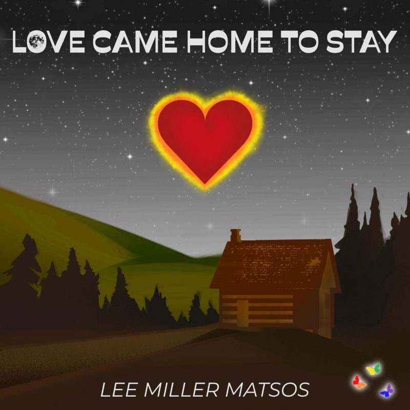 « Love Came Home To Stay » : Lee Miller Matsos signe une ballade inoubliable