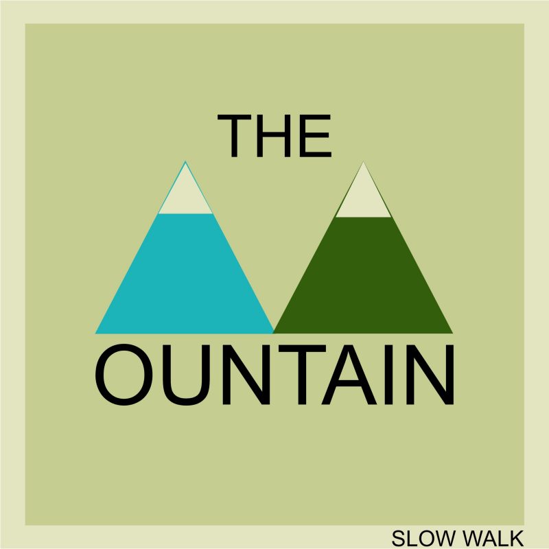 Slow Walk atteint son sommet avec The Mountain