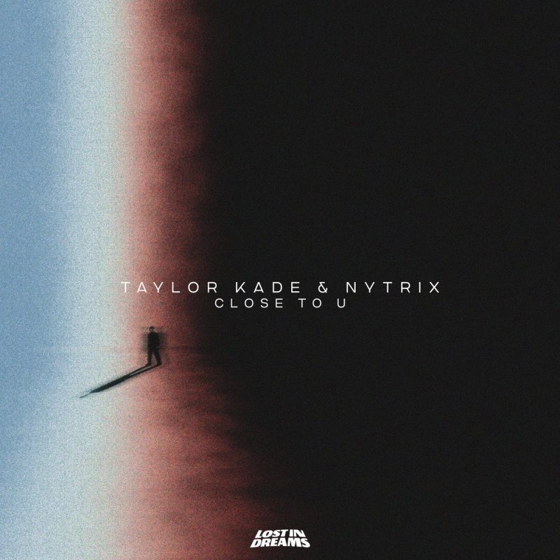 Taylor Kade et Nytrix dévoilent Close To U, une house émotive et euphorique