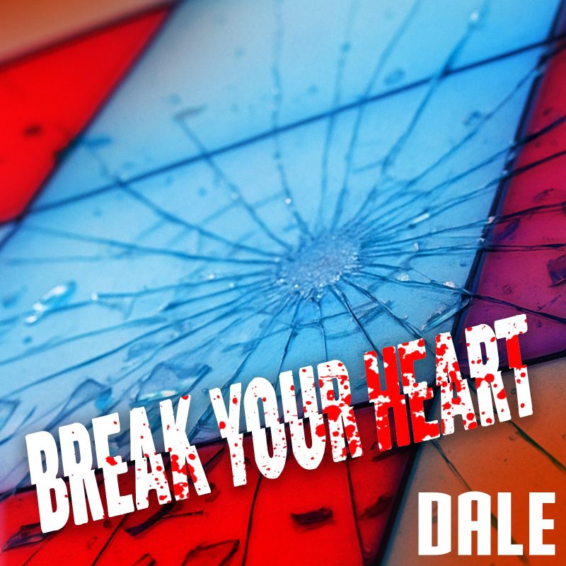 DALE joue avec les cœurs brisés sur « Break Your Heart »