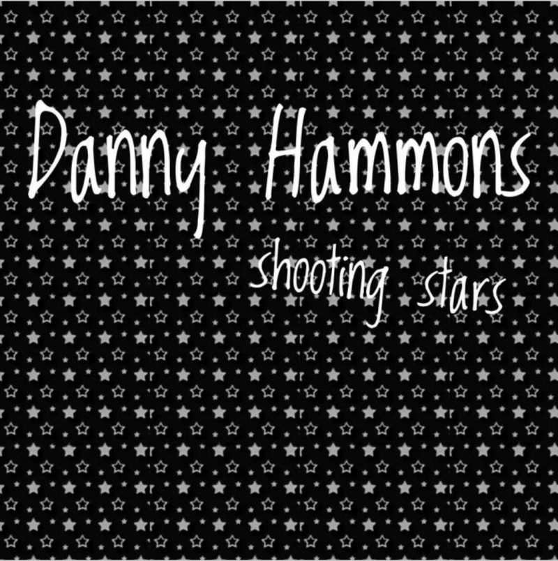 « Shooting Stars » de Danny Hammons – Une étoile filante dans la nuit de l’âme