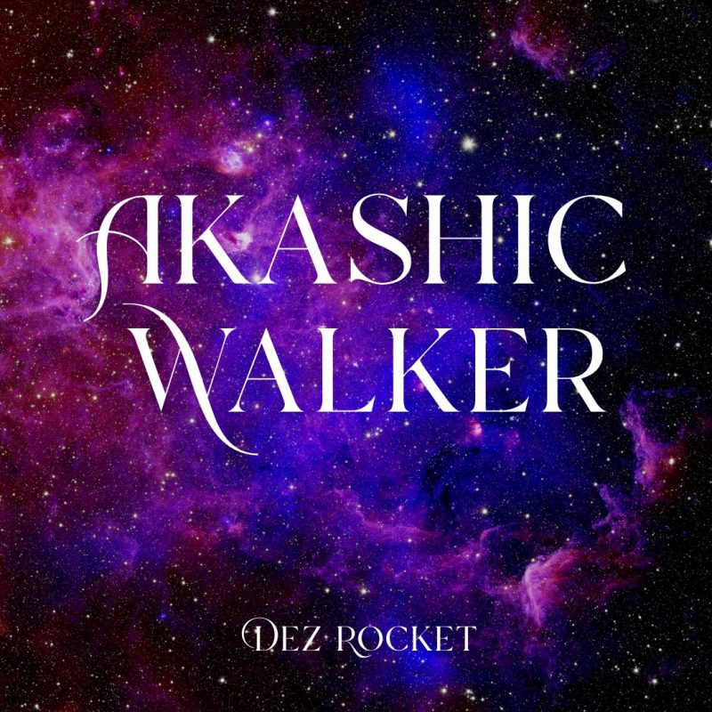 Dez Rocket : « Akashic Walker », une ballade cosmique où l’amour se mêle à l’infini