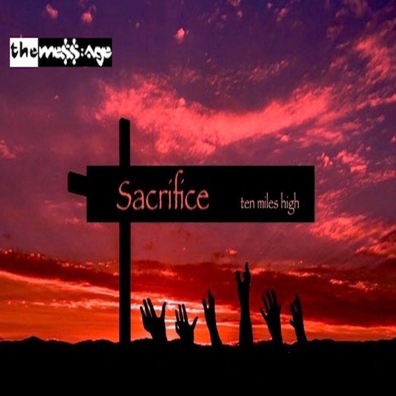 « SACRIFICE », l’appel mystique de The Mess:Age