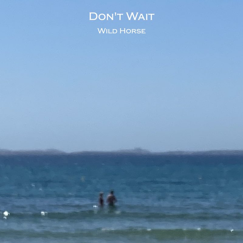 Wild Horse dévoile « Don’t Wait » : un hymne pop vibrant sur le lâcher-prise