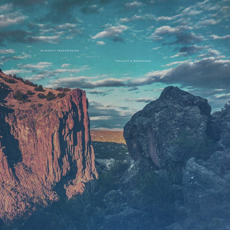Blackout Transmission : « Twilight & Resonance » – Une immersion sonore dans le désert