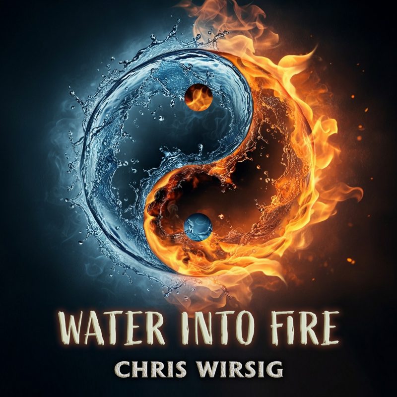 Chris Wirsig dévoile « Water Into Fire » : une fusion audacieuse entre musique du monde et musique de bande-annonce