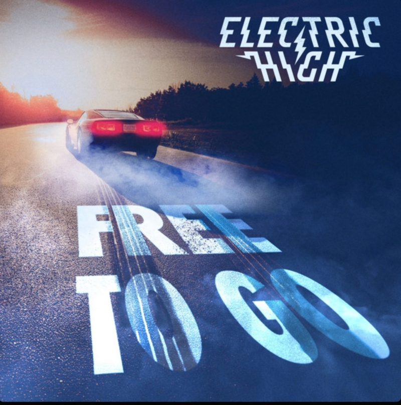 « Free To Go » — la décharge électrique d’Electric High