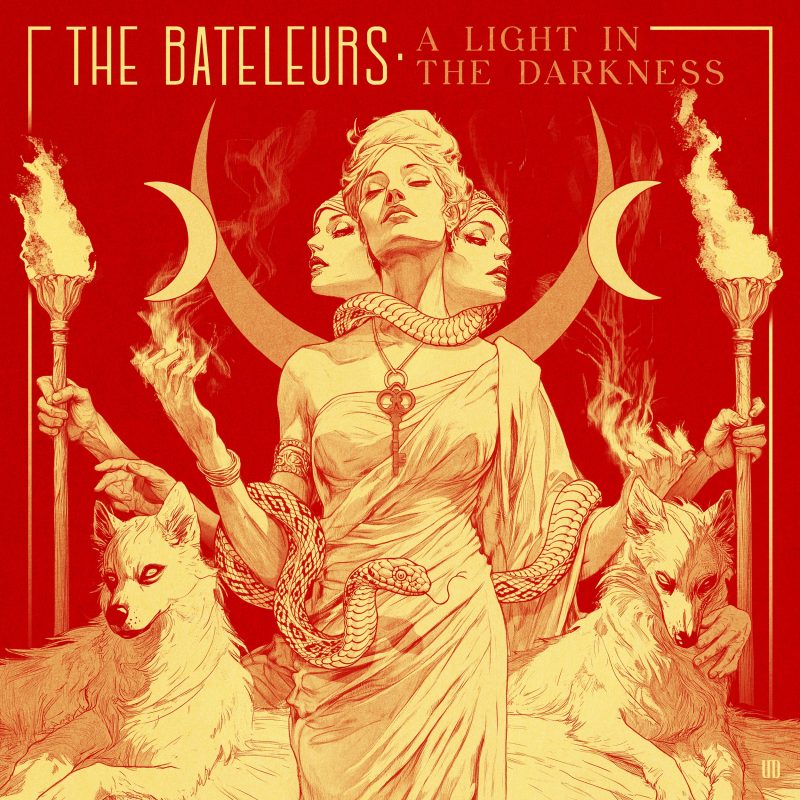 The Bateleurs – “A Light In The Darkness” : un cri incandescent entre ombre et vérité