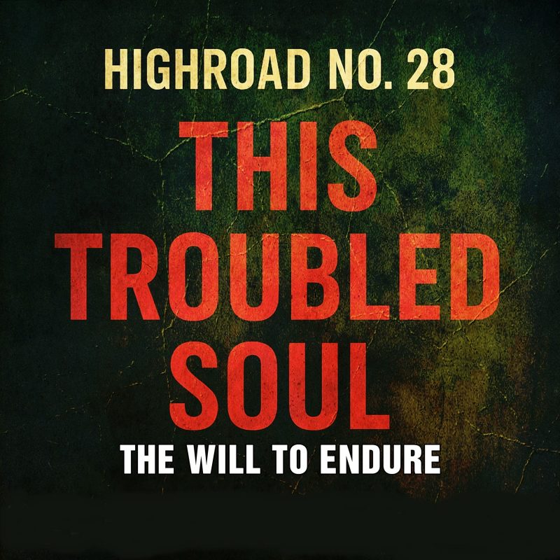 « Tourment intérieur » : le retour poignant de Highroad No. 28 avec « Thistroubledsoul »