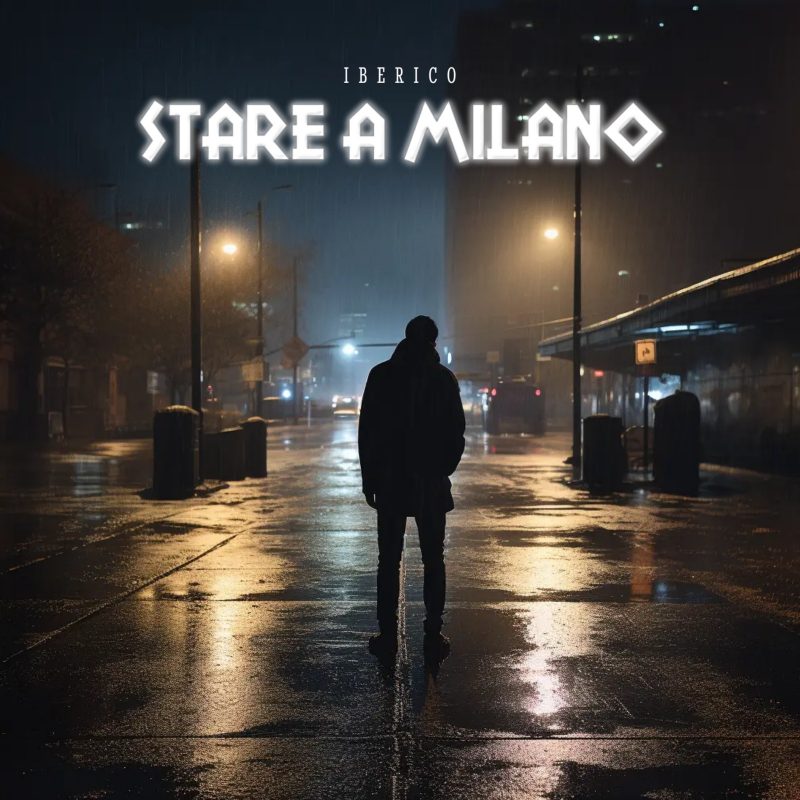 Iberico nous plonge dans l’âme de Milan avec « Stare a Milano »