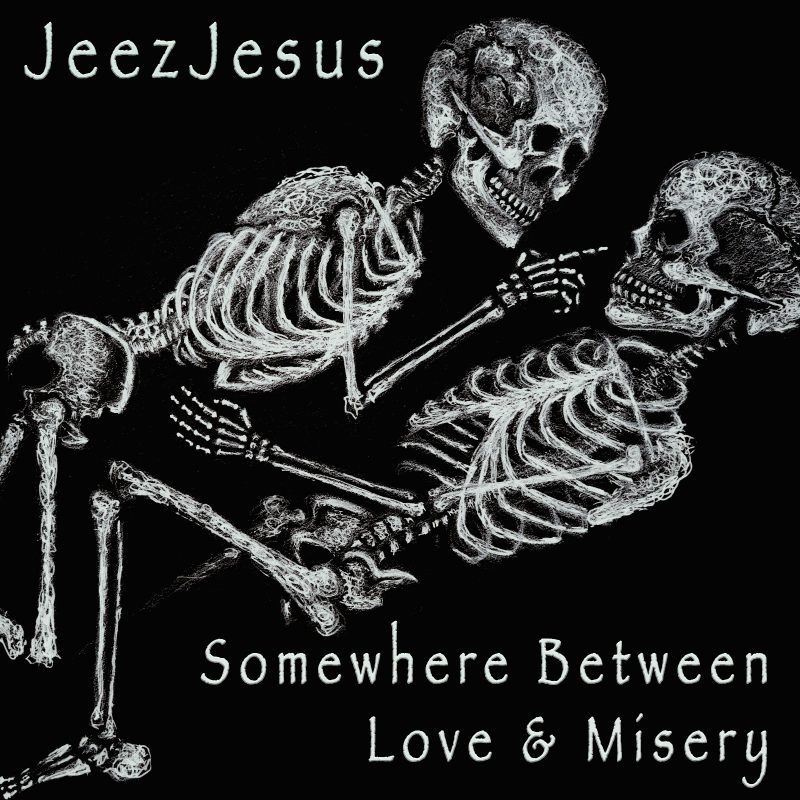 JeezJesus dissèque l’époque sur Somewhere Between Love & Misery