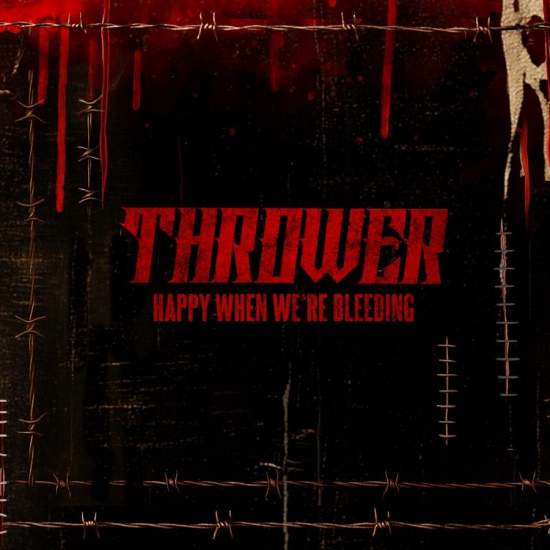 “Happy When We’re Bleeding” : Thrower transforme l’anesthésie numérique en déflagration rock