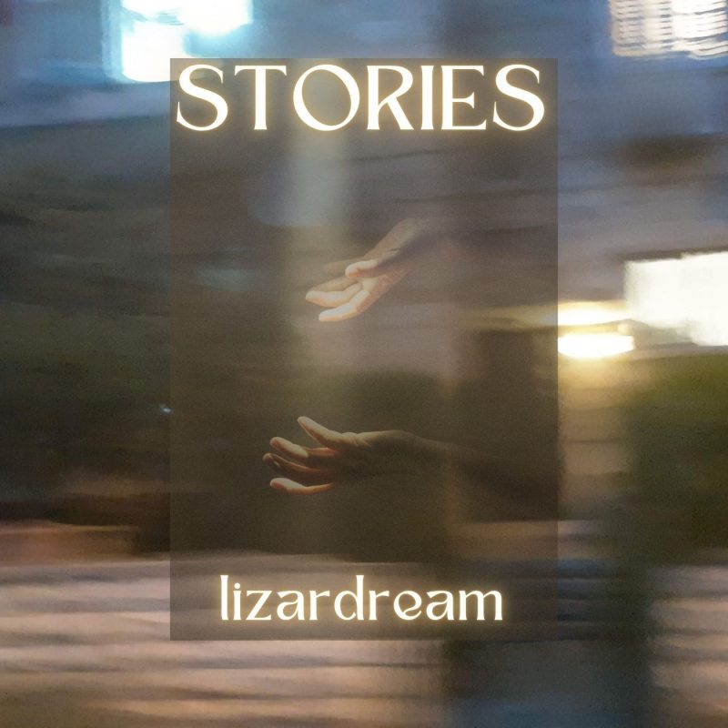 « Stories » de lizardream : quand la mémoire devient musique