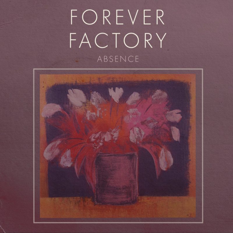 Forever Factory dévoile « Absence », entre tension new wave et mélancolie