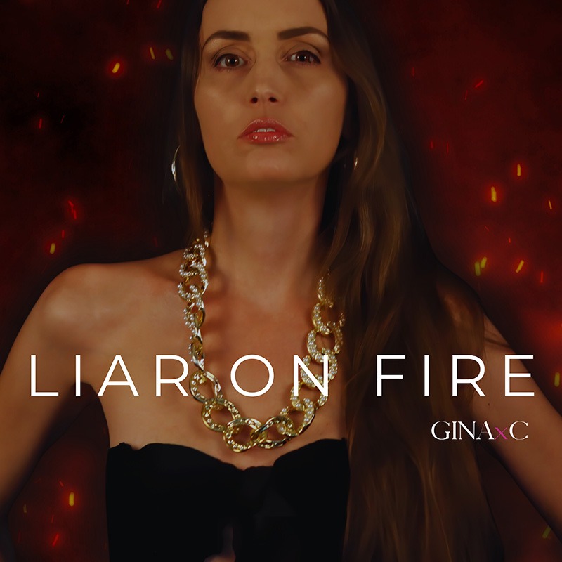 GINAxC enflammée : « Liar on Fire », la lutte avant la victoire