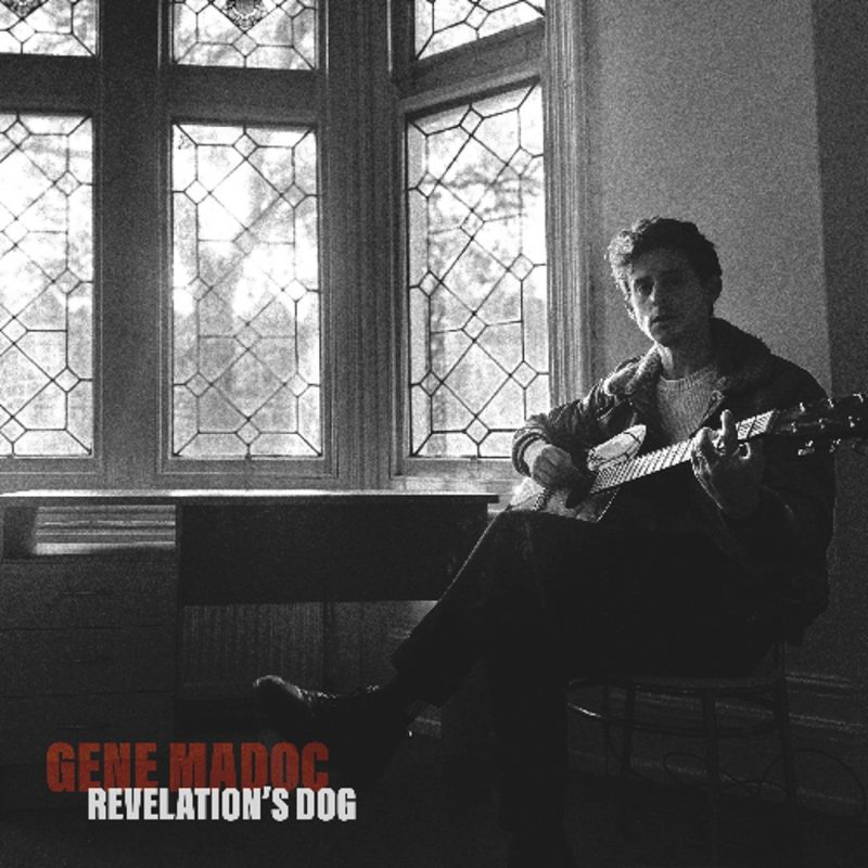 Gene Madoc, la clairvoyance folk de “Revelation’s Dog”