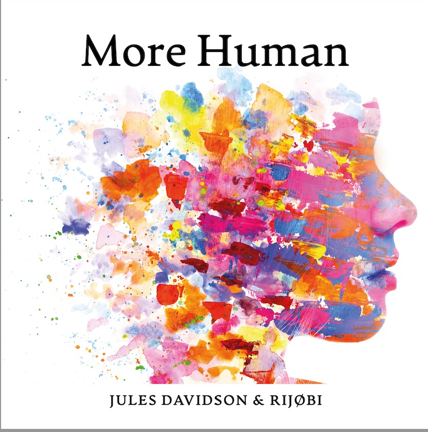 Jules Davidson et RIJOBI : More Human, une onde de choc électro réfléchie