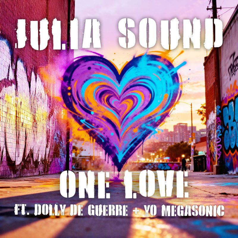 Julia Sound, Dolly De Guerre et Yo Megasonic unissent leurs voix sur “One Love”