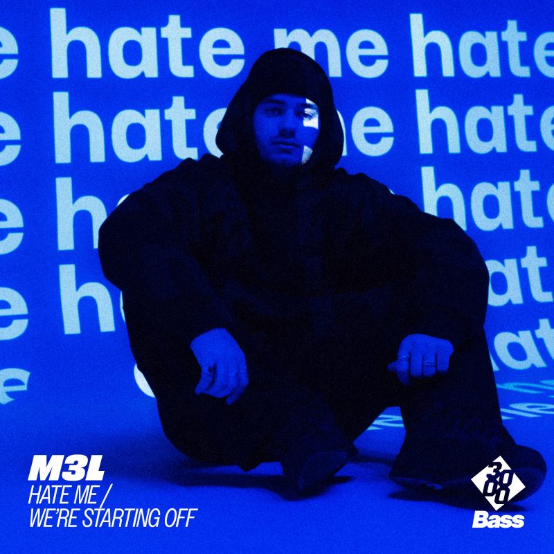 M3L impose sa signature avec l’explosif “Hate Me”