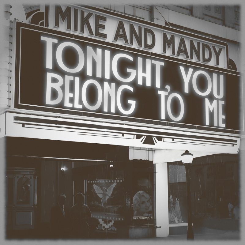 Mike and Mandy font vibrer le passé avec « Tonight You Belong To Me »