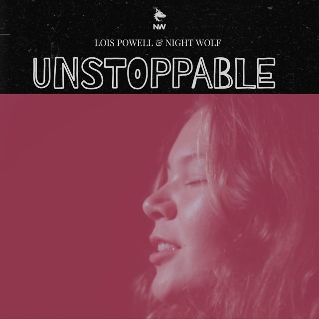 “Unstoppable” : Night Wolf et Lois Powell orchestrent une résilience en clair-obscur