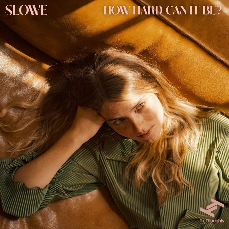Slowe, la grâce du groove en question avec “How Hard Can It Be?”