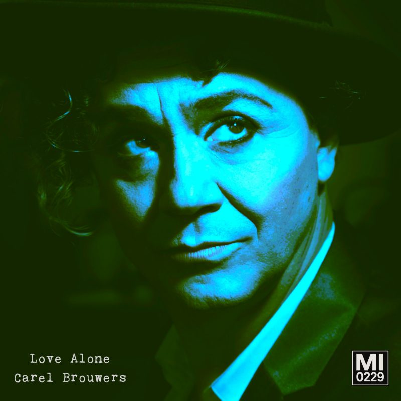 Carel Brouwers : L&rsquo;Olympe du désir avec son nouveau single « Love Alone »