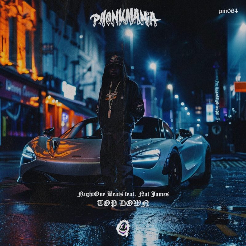 « Top Down », le nouveau souffle Phonk de NightOne Beats