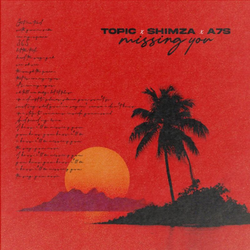 « Missing You » : L’alchimie magnétique entre Topic, Shimza et A7S