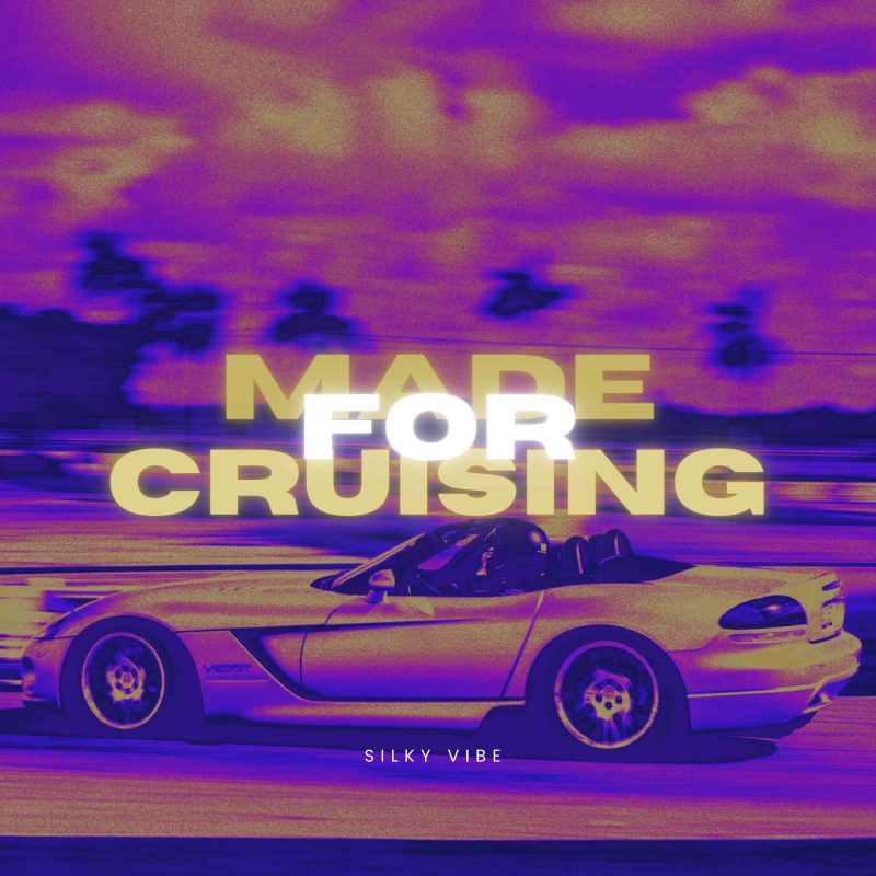 Silky Vibe : La poésie mécanique du bitume avec son album « Made For Cruising « 