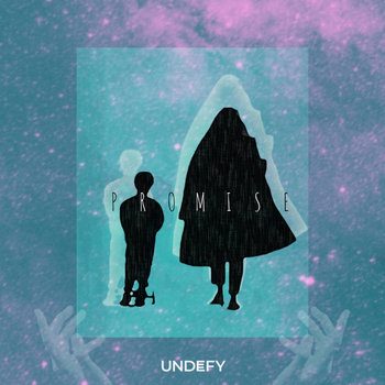 La promesse synthétique d’Undefy avec la chanson « Promise »