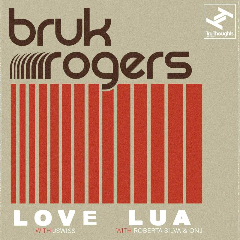 Bruk Rogers revient avec le double single Love / Lua