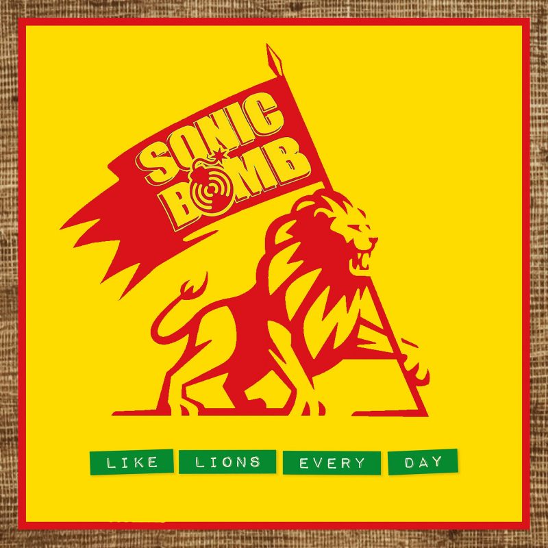 SONIC BOMB : L’urgence brute de rugir au quotidien avec l&rsquo;EP « Like Lions Every Day »