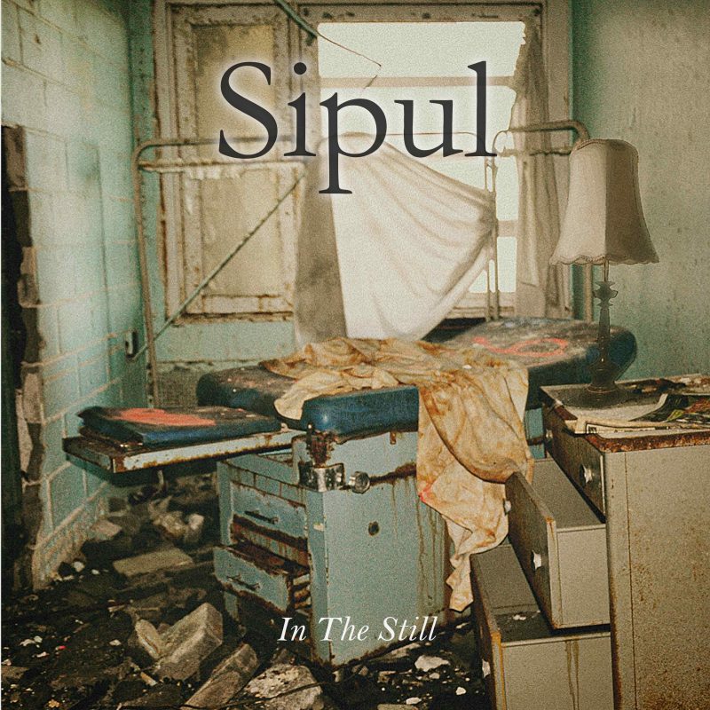 Sipul exorcise ses démons rock dans la catharsis brute de « In The Still »