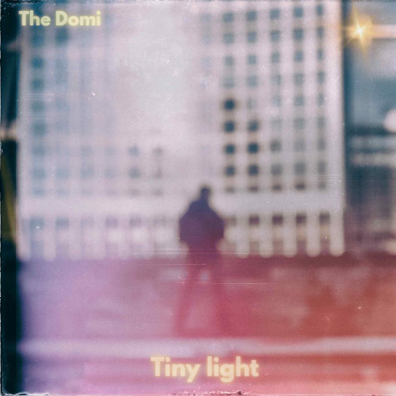 The Domi : L’étincelle indie-pop de « Tiny Light »