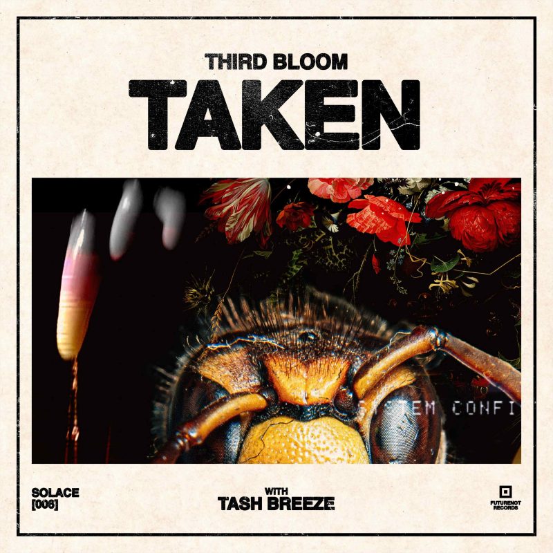 Chronique d&rsquo;un désastre magnétique : Taken de Third Bloom (feat. Tash Breeze)
