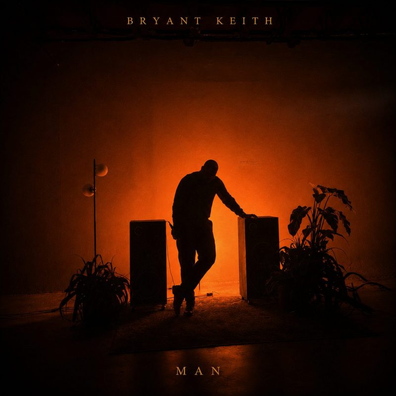 Bryant Keith dévoile « Man », une introspection R&B sur les blessures silencieuses des hommes