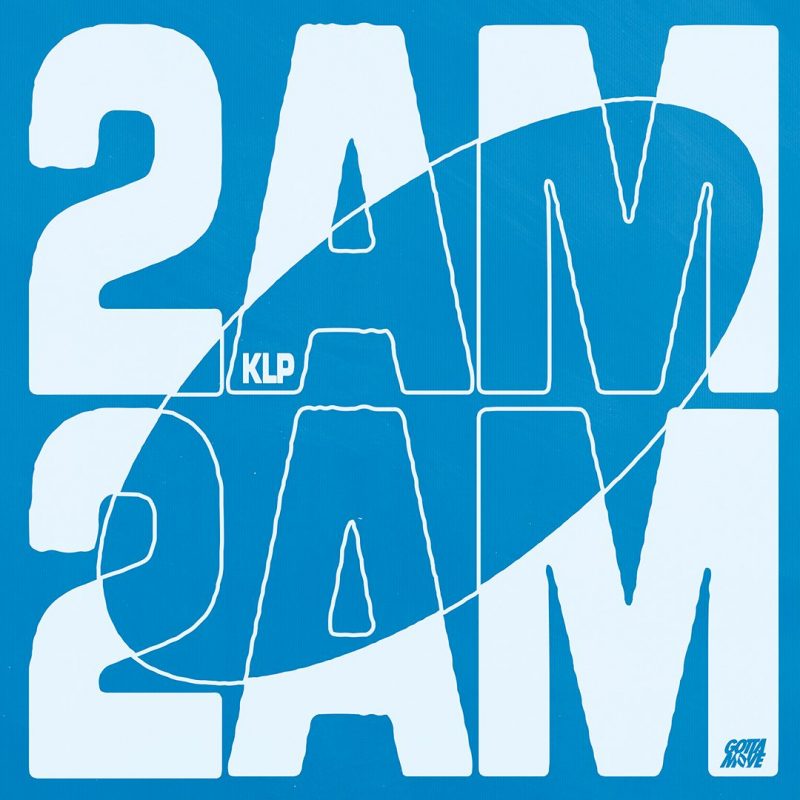 KLP frappe fort avec « 2AM », son nouvel hymne pour les nuits de club