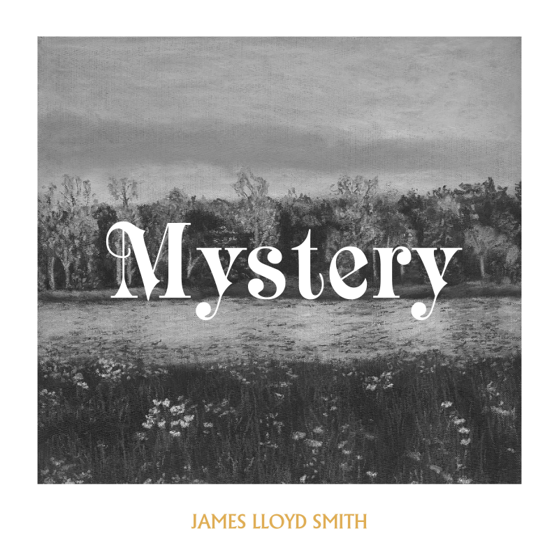 Le spleen symphonique de James Lloyd Smith avec le single « Mystery »