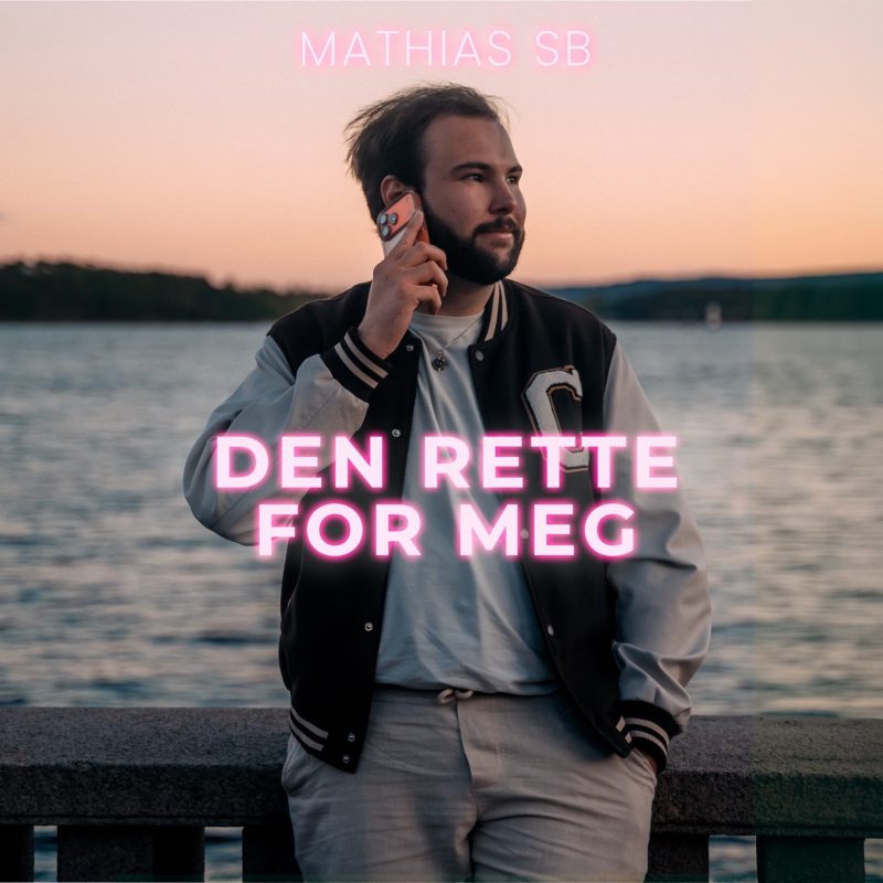 L&rsquo;Électro-Pop Sincère de Mathias SB avec « Den rette for meg  »  : Quand la Nostalgie Rencontre l&rsquo;Euphorie