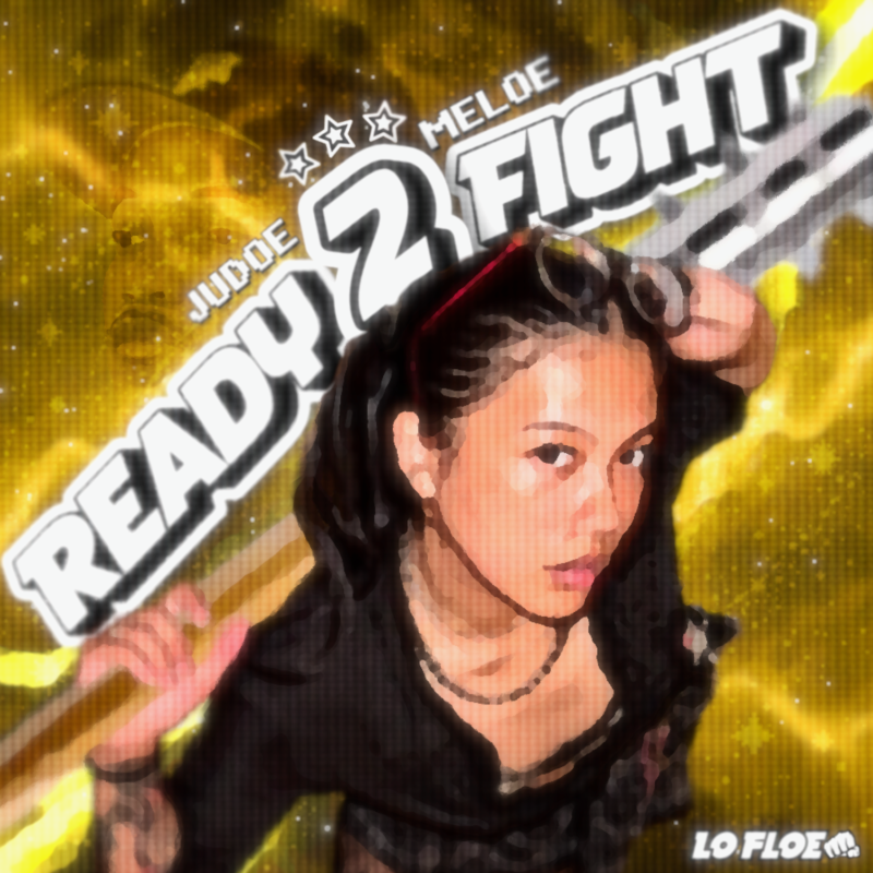 La fureur de vaincre de Lo Floe avec « READY 2 FIGHT »