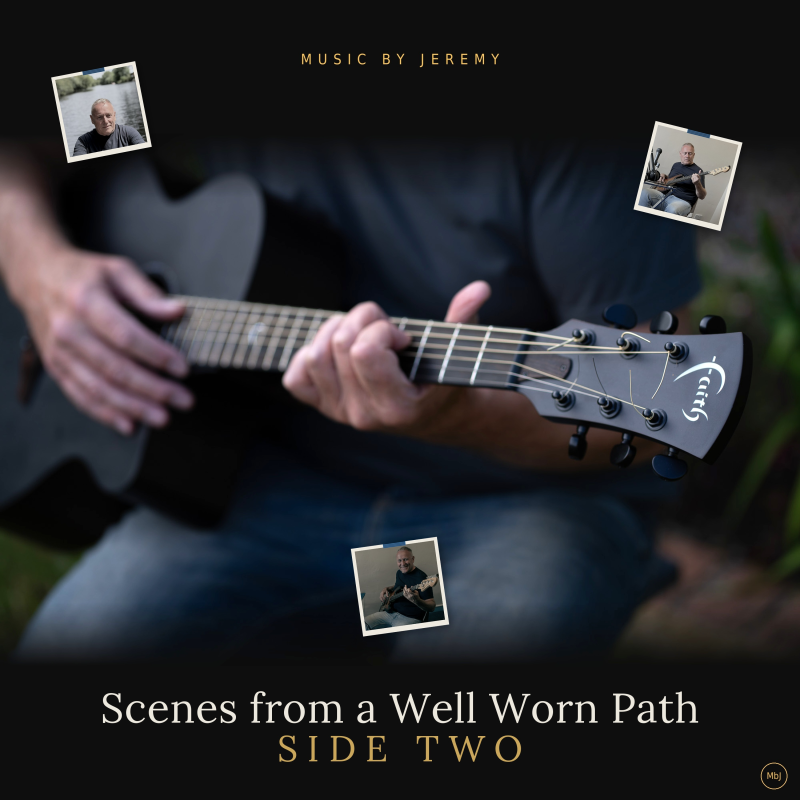 L’humanité augmentée de Music by Jeremy avec l&rsquo;album « Scenes from a Well Worn Path – Side Two »